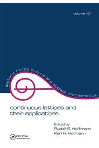 Continuous Lattices and Their Applications