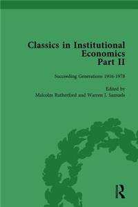 Classics in Institutional Economics, Part II, Volume 7