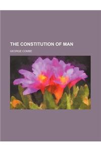 The Constitution of Man