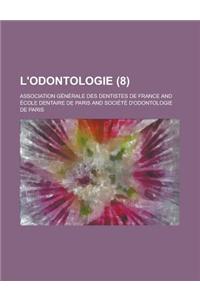L'Odontologie (8 )