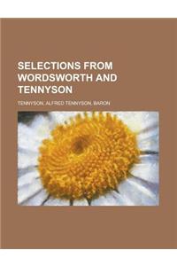 Selections from Wordsworth and Tennyson