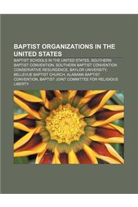 Baptist Organizations in the United States
