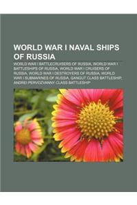 World War I Naval Ships of Russia