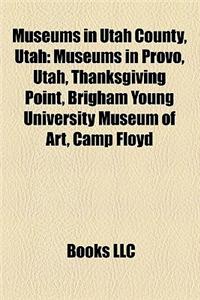 Museums in Utah County, Utah