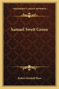 Samuel Swett Green