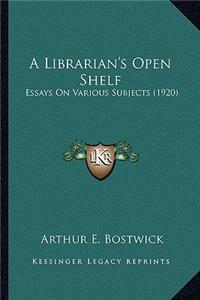 Librarian's Open Shelf