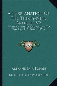 An Explanation Of The Thirty-Nine Articles V2