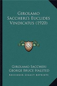 Girolamo Saccheri's Euclides Vindicatus (1920)