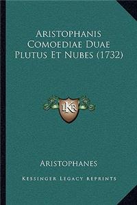 Aristophanis Comoediae Duae Plutus Et Nubes (1732)