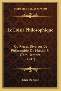 Le Loisir Philosophique
