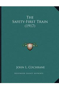 The Safety-First Train (1917)