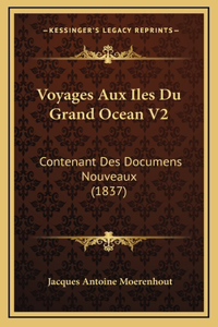 Voyages Aux Iles Du Grand Ocean V2