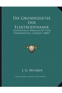 Die Grundgesetze Der Elektrodynamik