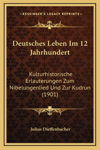 Deutsches Leben Im 12 Jahrhundert