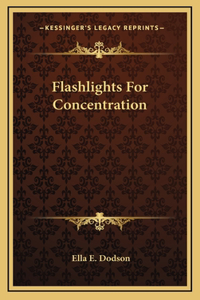 Flashlights For Concentration
