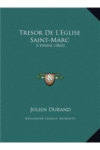 Tresor de L'Eglise Saint-Marc