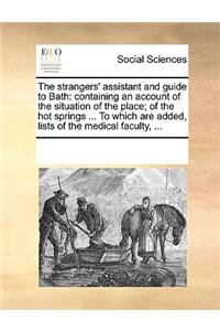The strangers' assistant and guide to Bath