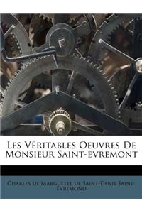 Les Véritables Oeuvres de Monsieur Saint-Evremont