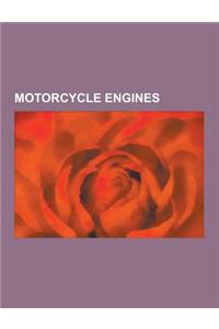 Motorcycle Engines: Rotary Engine, Wankel Engine, Two-Stroke Engine, V-Twin Engine, Straight-Six Engine, Engine Displacement, Gasoline Dir