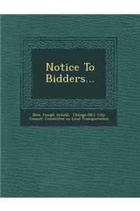 Notice to Bidders...