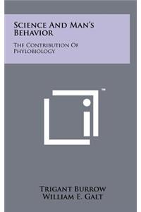 Science and Man's Behavior