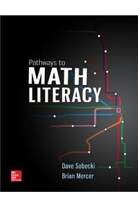 Pathways to Math Literacy (Loose Leaf)