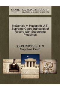 McDonald V. Hudspeth U.S. Supreme Court Transcript of Record with Supporting Pleadings
