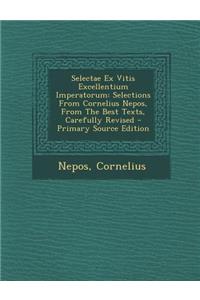 Selectae Ex Vitis Excellentium Imperatorum