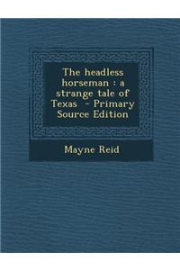 The Headless Horseman