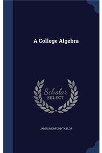 A College Algebra