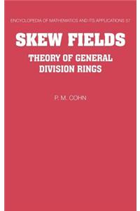 Skew Fields