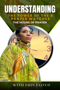 The Hours of Prayer