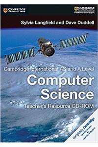 Cambridge International AS and A Level Computer Science Teacher's Resource CD-ROM