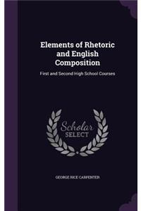 Elements of Rhetoric and English Composition