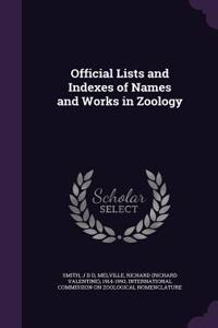 Official Lists and Indexes of Names and Works in Zoology