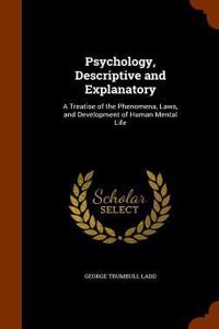 Psychology, Descriptive and Explanatory