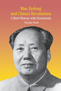 Mao Zedong and China's Revolutions