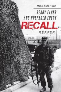 Ready Eager And Prepared Every Recall: R.E.A.P.E.R.