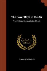 The Rover Boys in the Air