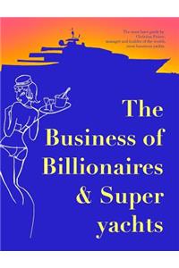 Business of Billionaires & Superyachts