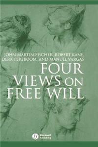 Four Views on Free Will