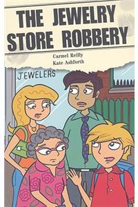 The Jewelry Story Robbery