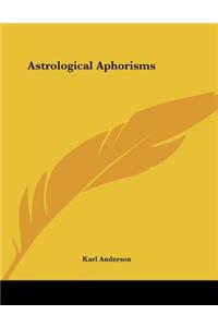 Astrological Aphorisms