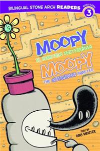 Moopy El Monstruo Subterráneo/Moopy the Underground Monster