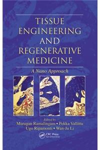 Tissue Engineering and Regenerative Medicine