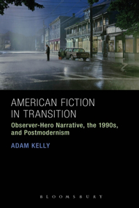 American Fiction in Transition