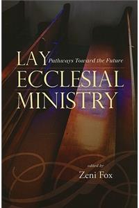 Lay Ecclesial Ministry