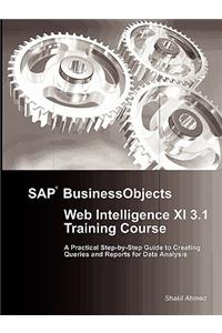 SAP BusinessObjects Web Intelligence XI 3.1 Training Course