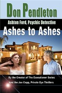 Ashes to Ashes