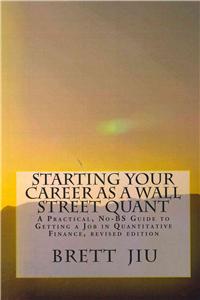 Starting Your Career as a Wall Street Quant